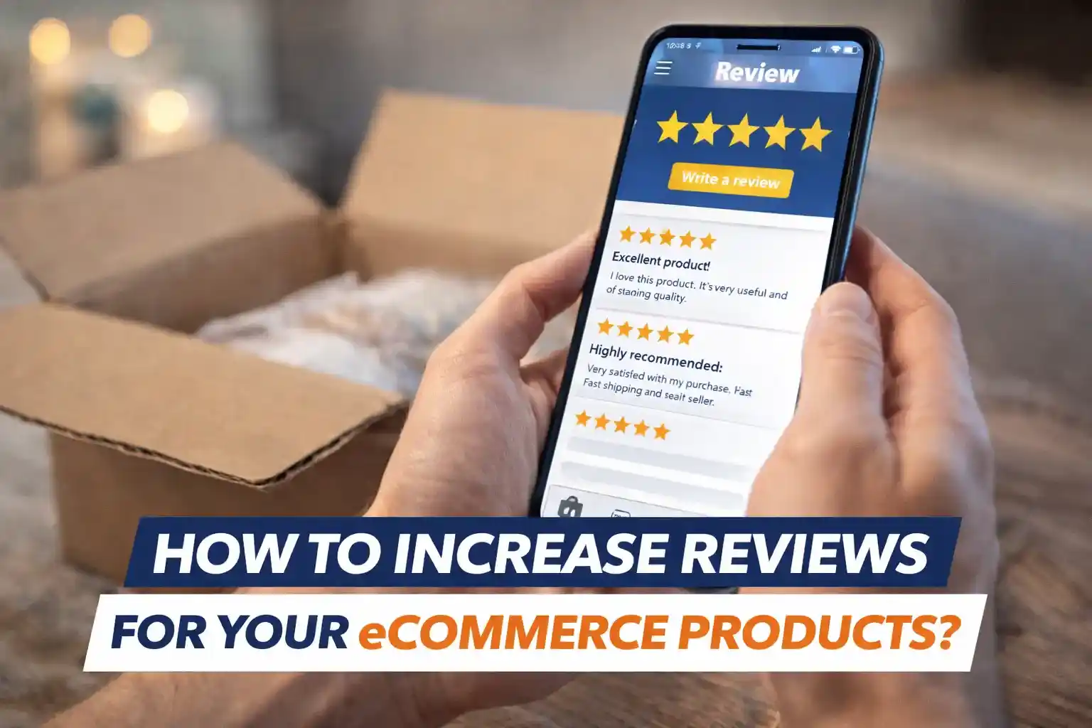increase ecommerce product reviews