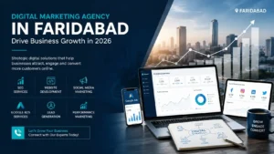 Digital Marketing Agency in Faridabad
